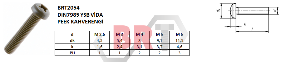 BRT2054 DIN7985 YSB VİDA PEEK Polietereterketon KAHVERENGİ